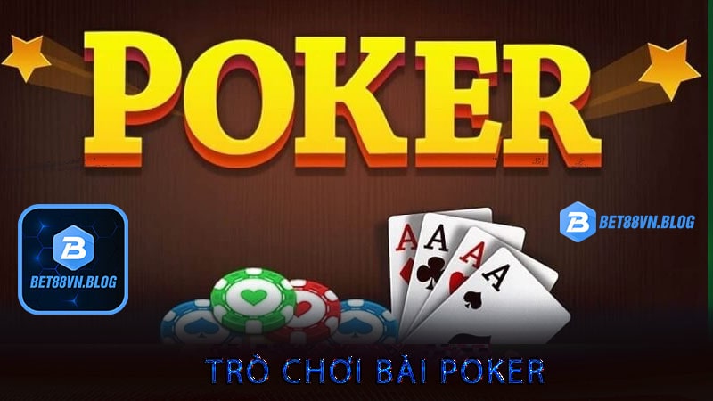 Trò chơi bài poker